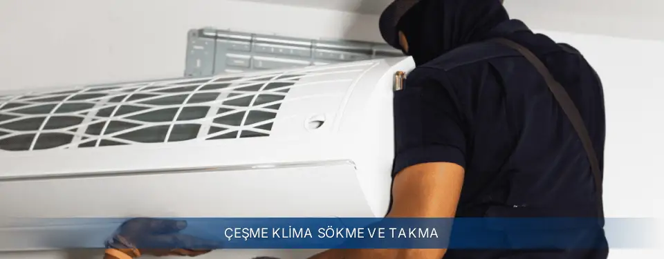 Çeşme İlçemi Electrolux Klima Sökme ve Takma